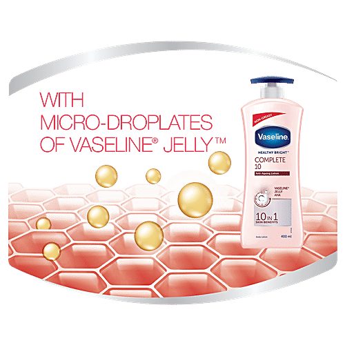 VASELINE Healthy Bright Complete 10 Anti-Ageing Body Lotion - 10 In 1 Skin Benefits + Vaseline Jelly, AHA, Non-Greasy 400 ml